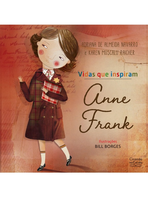 ANNE FRANK - VIDAS QUE INSPIRAM