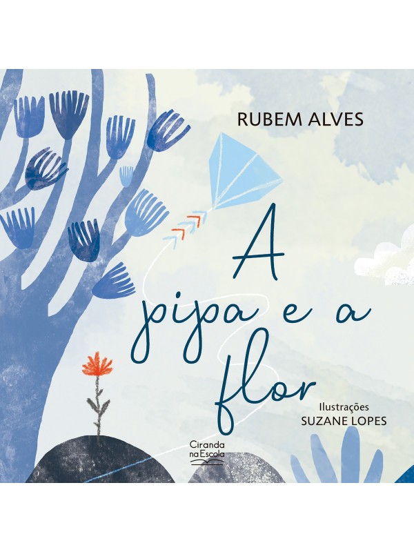 A pipa e a flor