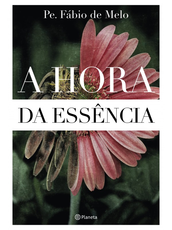 A hora da essência