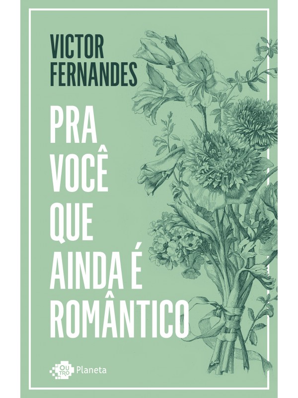 Pra você que ainda é romântico