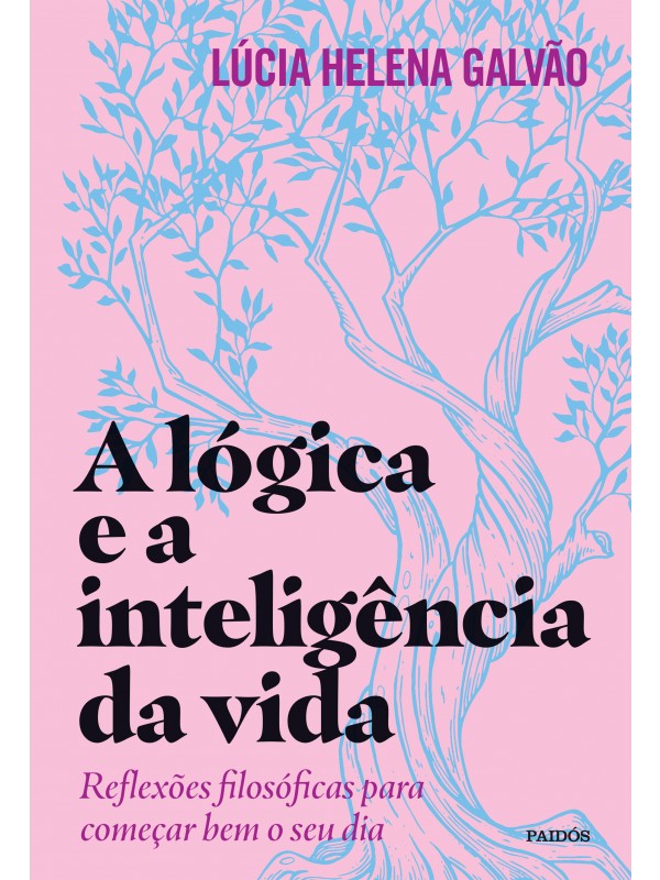 A lógica e a inteligência da vida