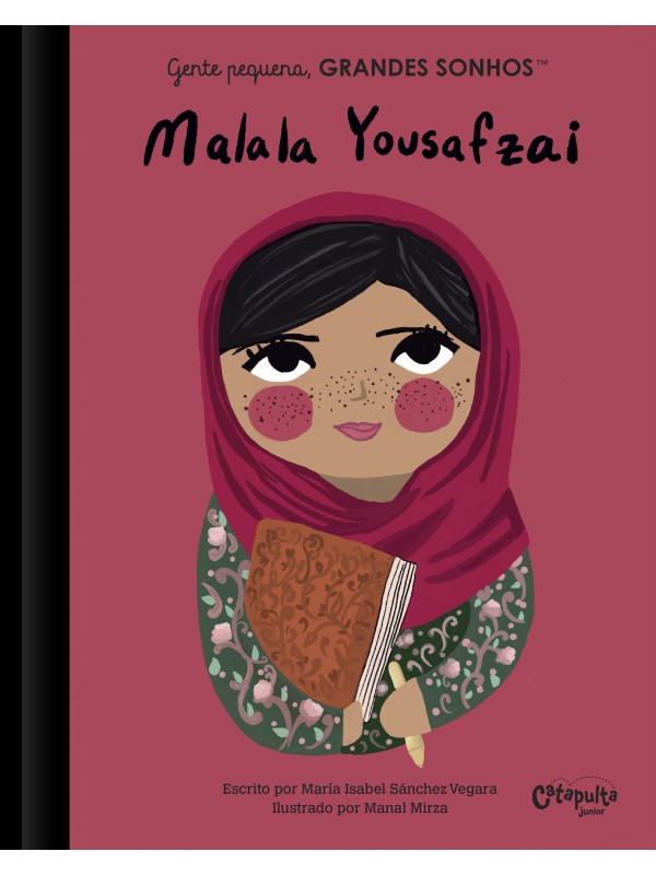 GENTE PEQUENA, GRANDES SONHOS - MALALA YOUSAFZAI