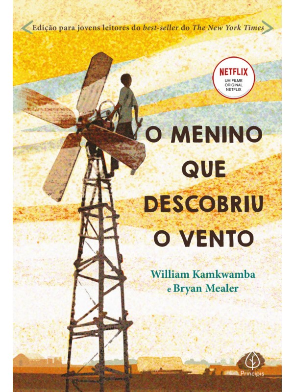 O MENINO QUE DESCOBRIU O VENTO