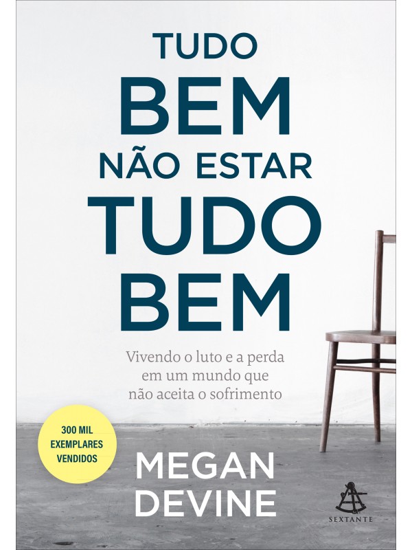 Tudo bem não estar tudo bem