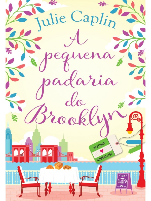 A pequena padaria do Brooklyn (Destinos Românticos – Livro 2)