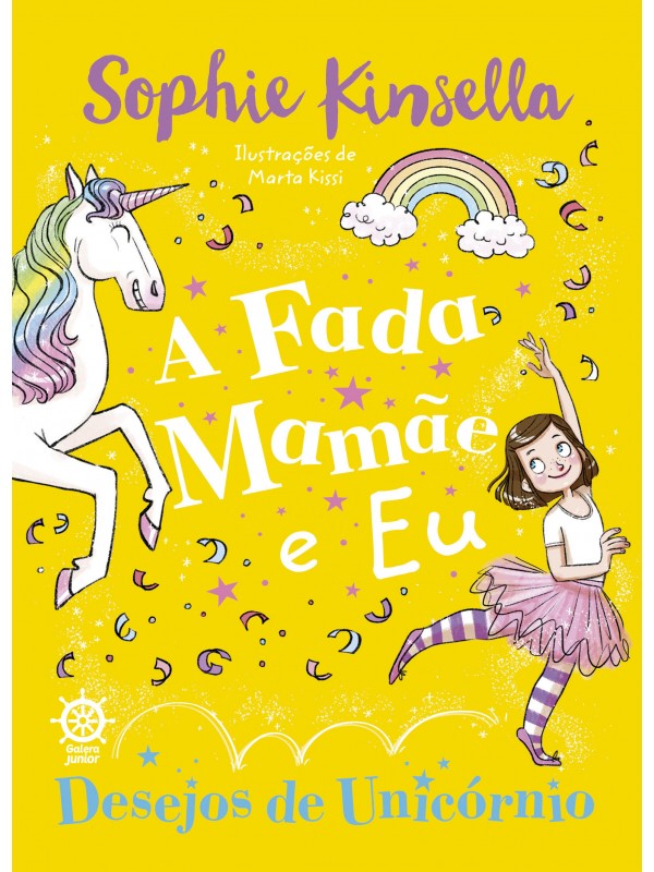 A fada mamãe e eu: Desejos de unicórnio (Vol. 3)