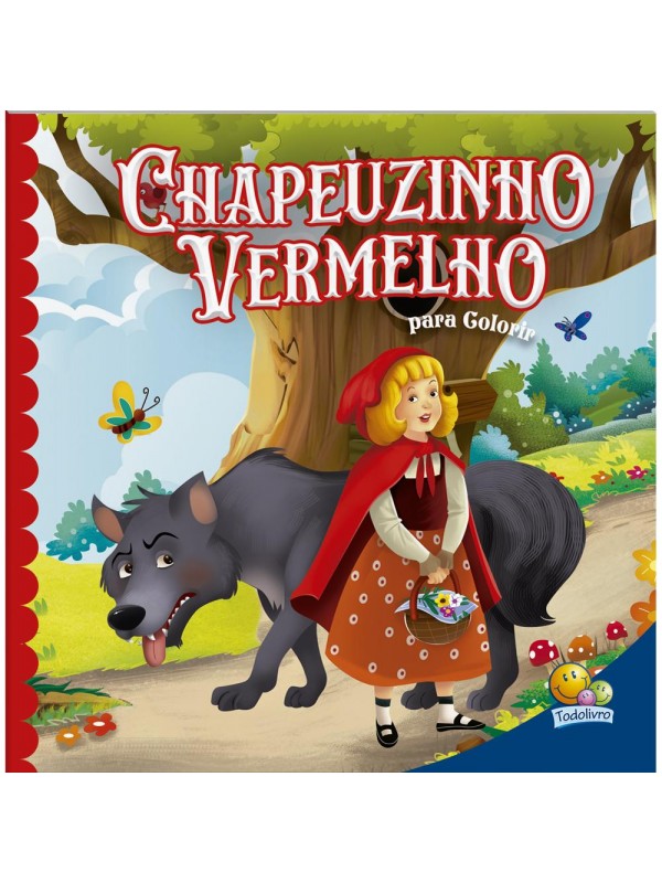 CHAPEUZINHO VERMELHO - PARA COLORIR