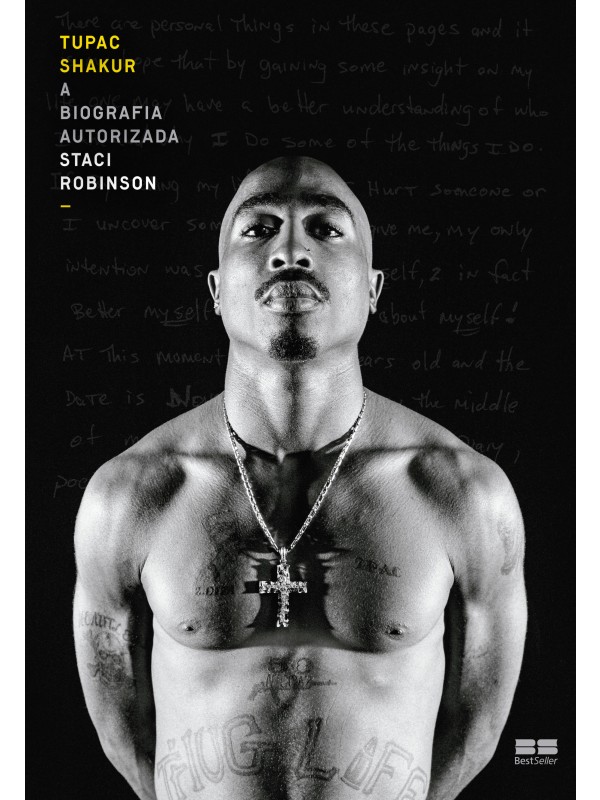 A BIOGRAFIA AUTORIZADA - TUPAC SHAKUR