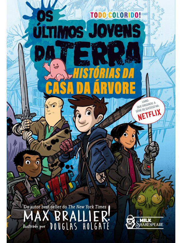 Os últimos jovens da Terra: Histórias da casa da árvore Vol. 09