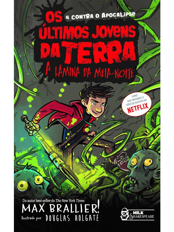 Os Últimos Jovens da Terra - A lâmina da meia-noite Vol. 05