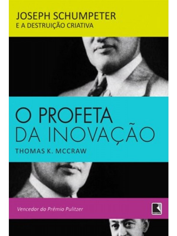 O PROFETA DA INOVAÇÃO