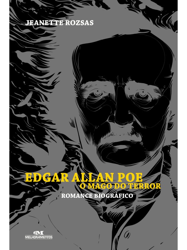 Edgar Allan Poe, o Mago do Terror