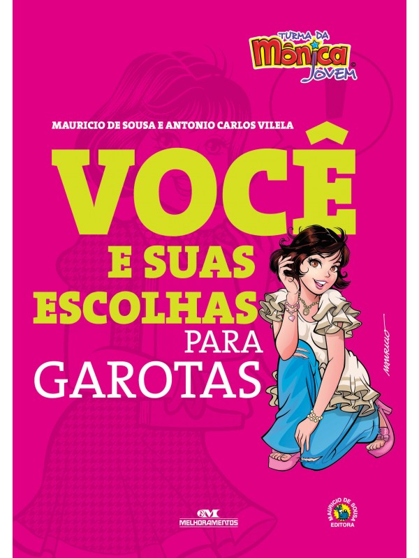 VOCÊ E SUAS ESCOLHAS - PARA GAROTAS