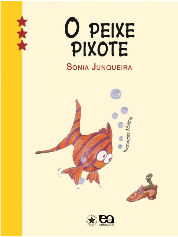 O PEIXE PIXOTE
