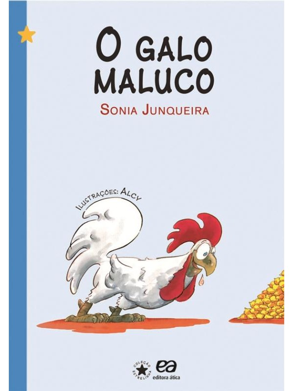 O GALO MALUCO