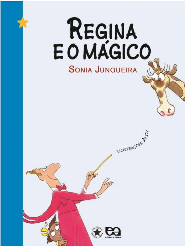 A REGINA E O MÁGICO