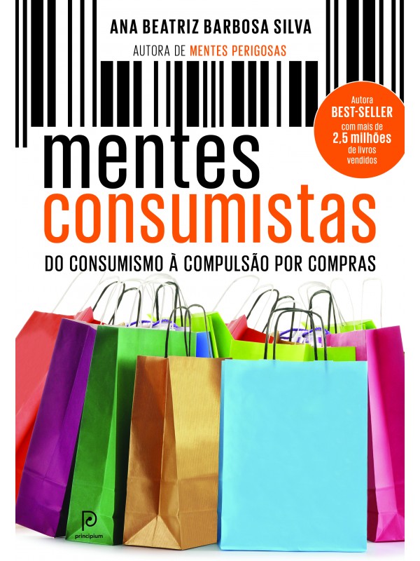 MENTES CONSUMISTAS - DO CONSUMISMO À COMPULSÃO POR COMPRAS
