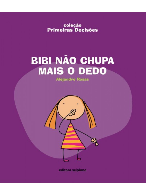 BIBI NÃO CHUPA MAIS O DEDO
