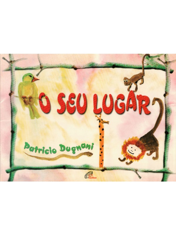O seu lugar