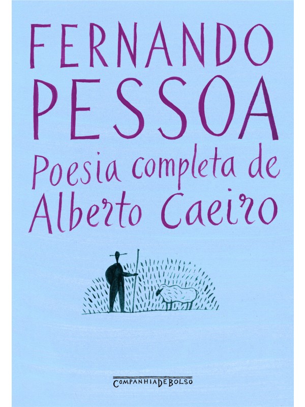 Poesia completa de Alberto Caeiro