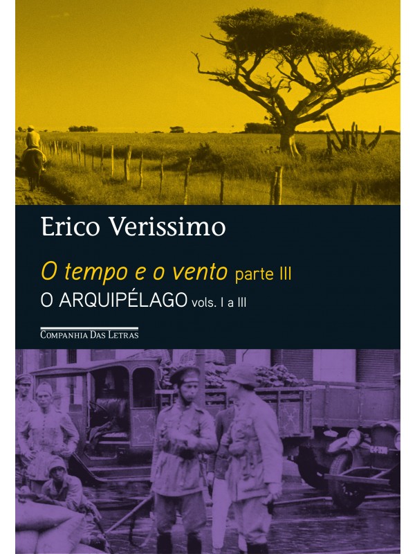 O tempo e o vento — Parte III — O arquipélago — vols. I a III