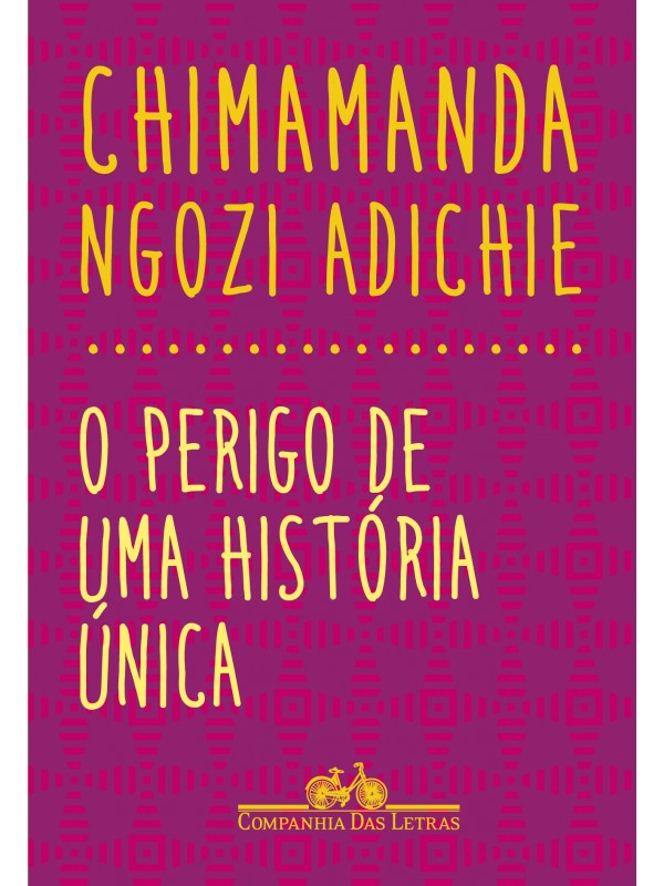 O perigo de uma história única