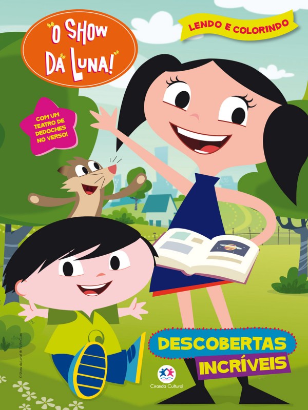 O SHOW DA LUNA! - DESCOBERTAS INCRÍVEIS
