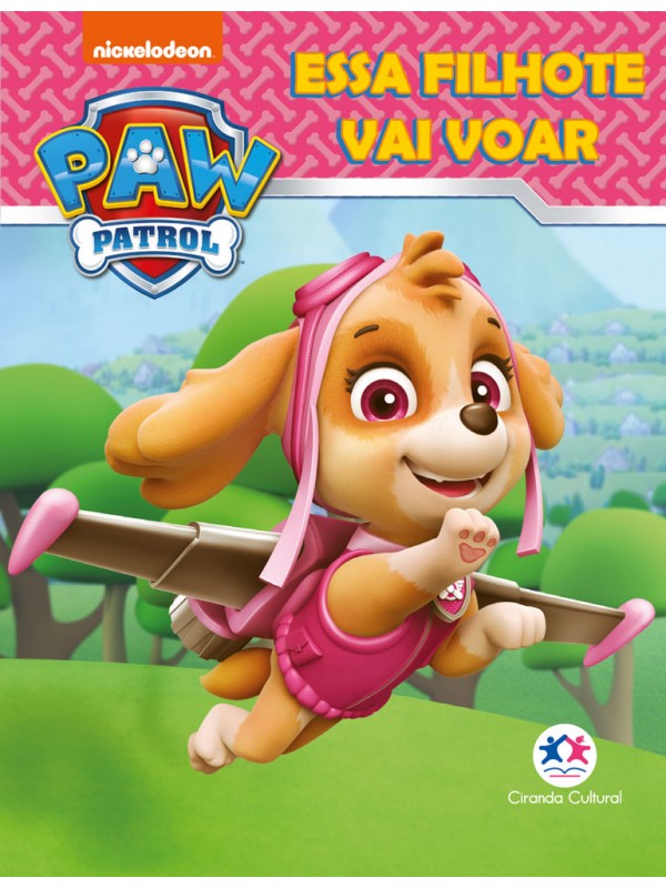 MINILIVRO - PAW PATROL - ESSA FILHOTE VAI VOAR