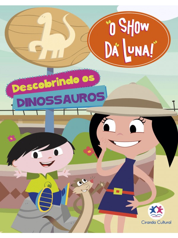 MINILIVRO - O SHOW DA LUNA - DESCOBRINDO OS DINOSSAUROS