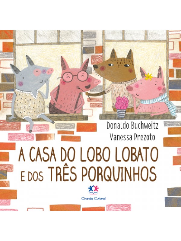A casa do lobo Lobato e dos três porquinhos