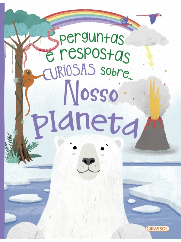 PERGUNTAS E RESPOSTAS CURIOSAS SOBRE...NOSSO PLANETA