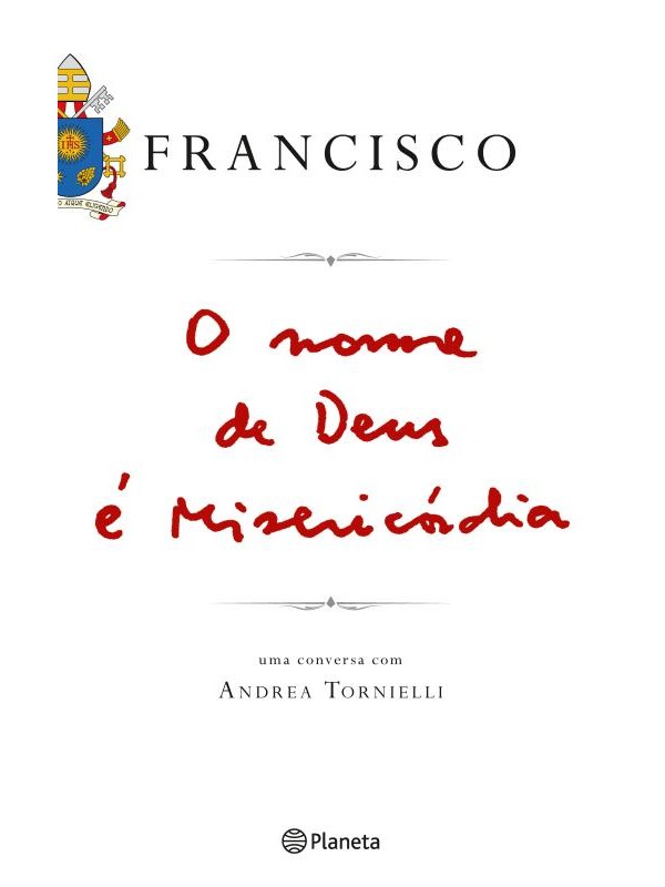 O nome de Deus é misericordia