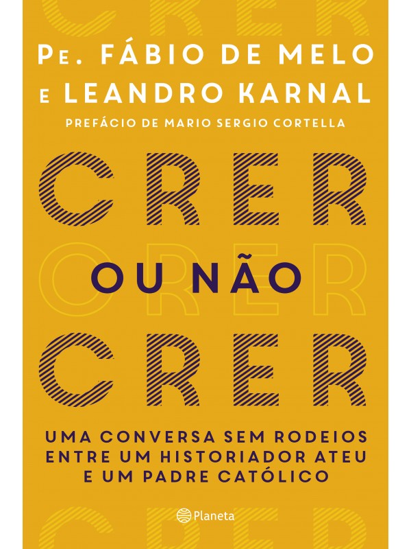 CRER OU NÃO CRER