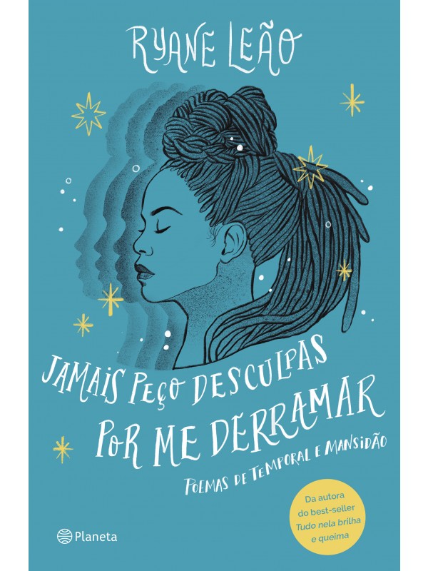 Jamais peço desculpas por me derramar