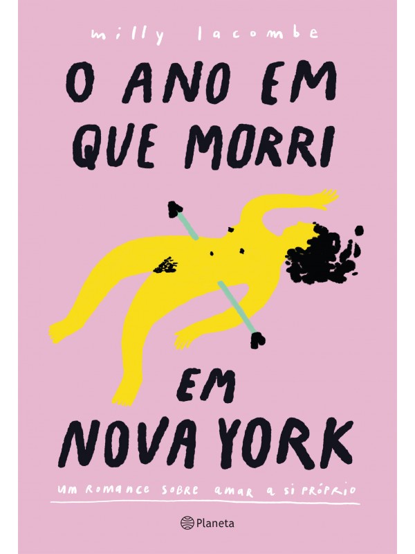 O ano em que morri em Nova York - 2 edição