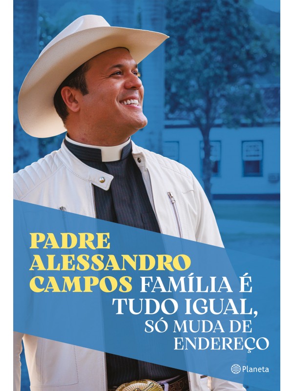 Família é tudo igual, só muda de endereço