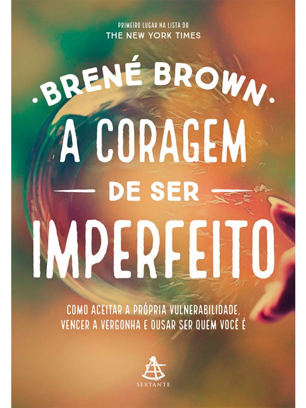 A coragem de ser imperfeito