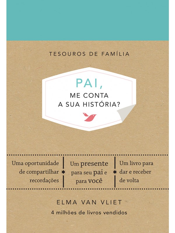 PAI, ME CONTA A SUA HISTÓRIA?