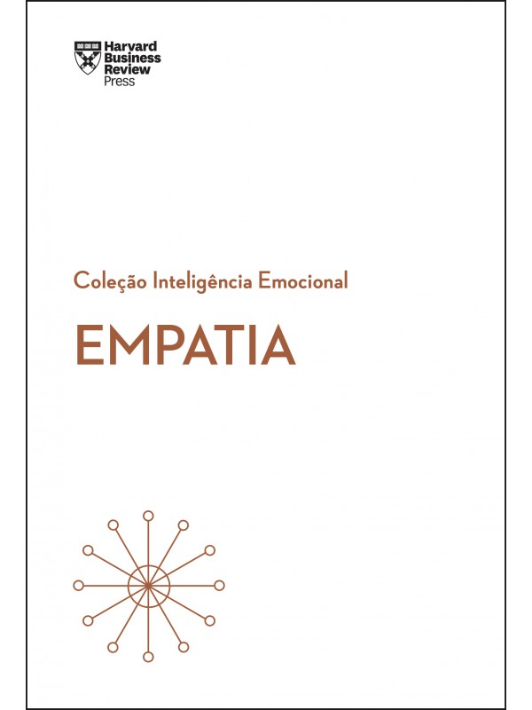 Empatia (Coleção Inteligência Emocional - HBR)