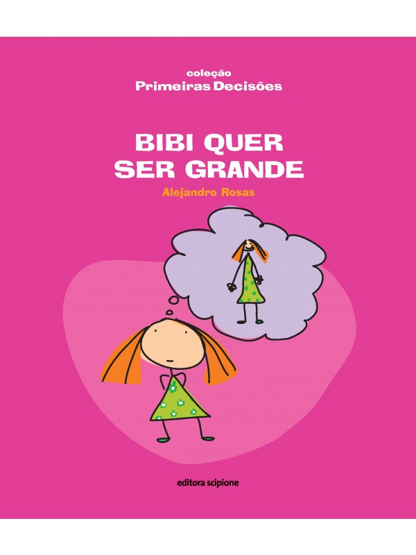 BIBI QUER SER GRANDE