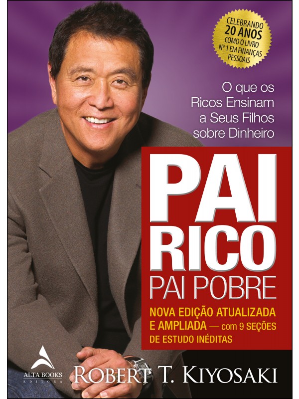 Pai rico, pai pobre - edição de 20 anos atualizada e ampliada