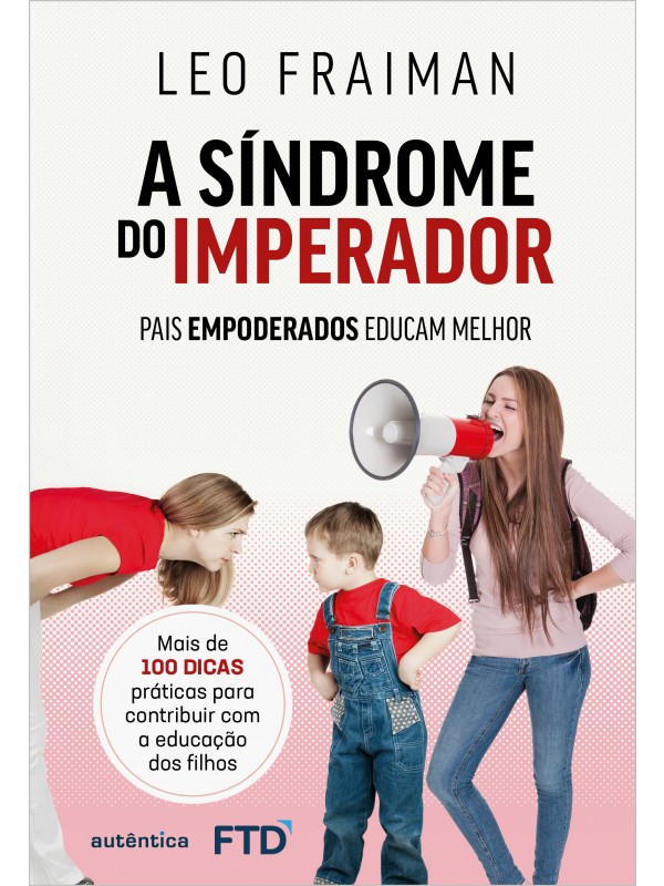 A síndrome do imperador