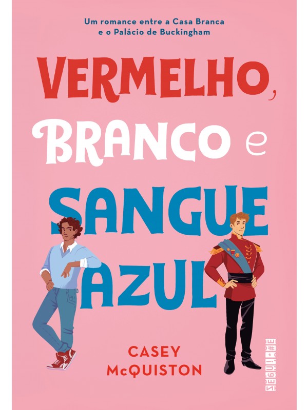 VERMELHO, BRANCO E SANGUE AZUL