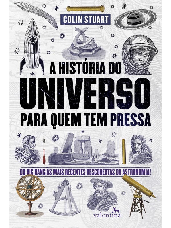 A História do Universo para quem tem pressa