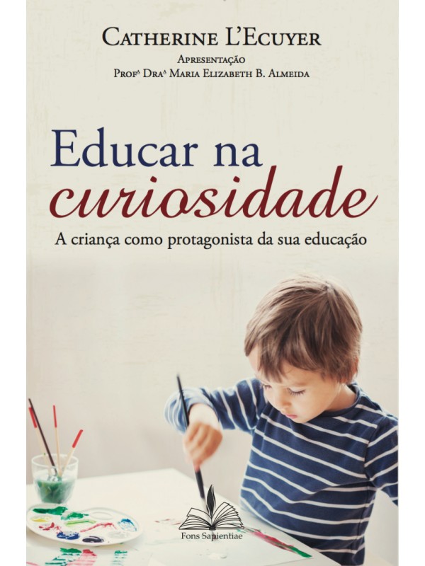 Educar na curiosidade
