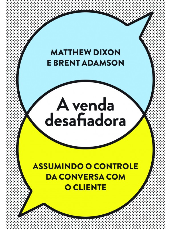 A VENDA DESAFIADORA