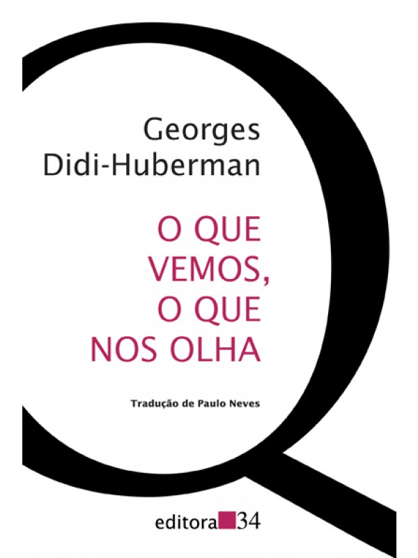 O que vemos, o que nos olha
