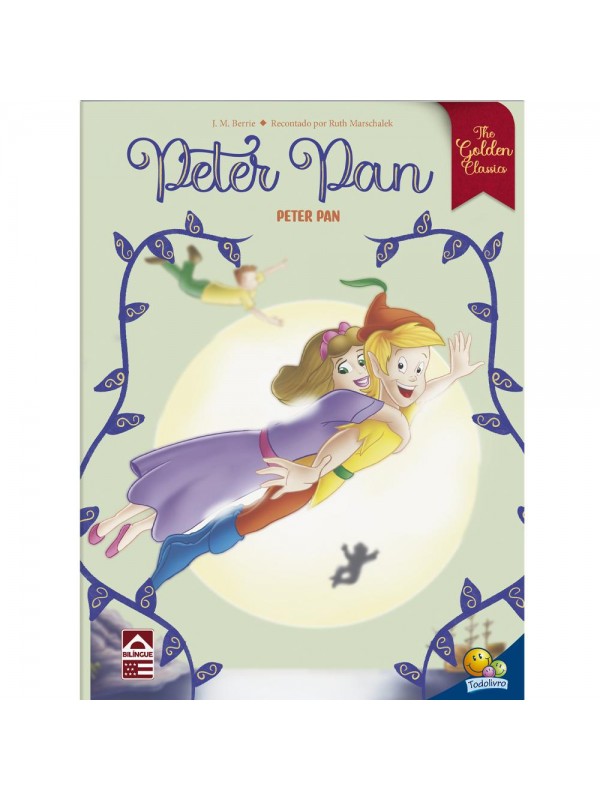 PETER PAN - EDIÇÃO BILÍNGUE INGLÊS/PORTUGUÊS