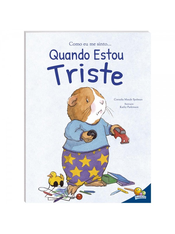 COMO EU ME SINTO...QUANDO ESTOU TRISTE