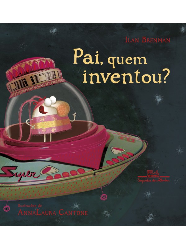Pai, quem inventou?